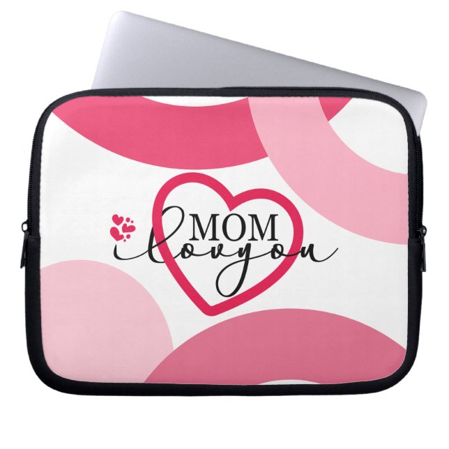 Elegant design Text Mom I Love You With Heart Laptop Sleeve (Front)
