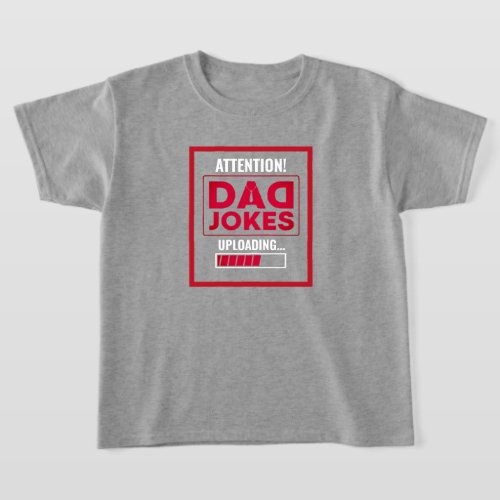 Elegant Design Warning Dad Jokes Loading T_Shirt