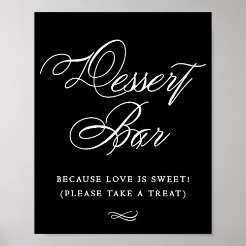 Elegant Dessert Bar White Calligraphy  Chic Table Poster