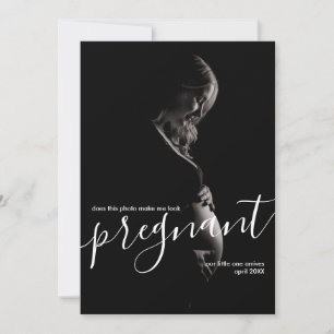 Elegant Does This Photo Make Me Look Pregnant Announcement