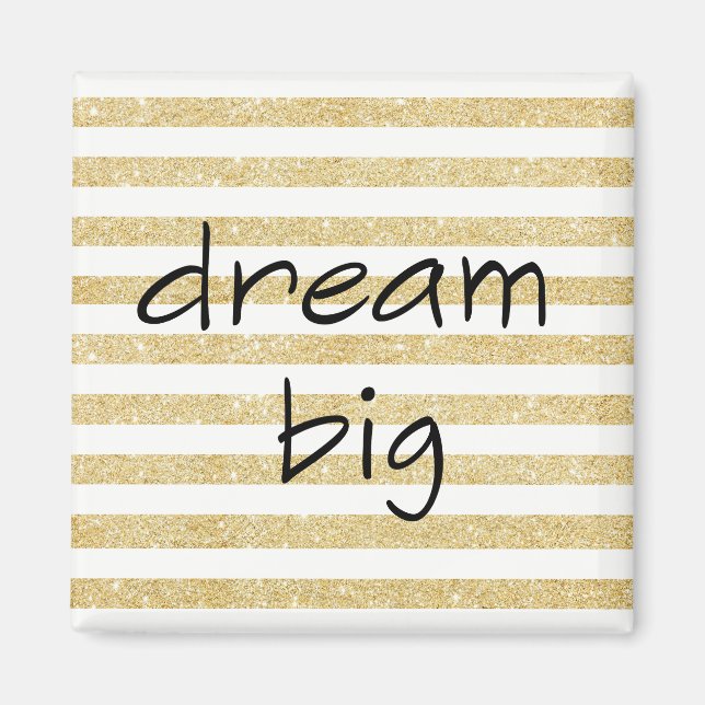 elegant dream big text on a gold and white magnet (Front)