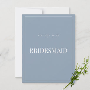 Elegant Dusty Blue Bridesmaid Proposal Card