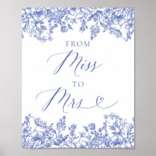 Elegant Dusty Blue Floral From Miss to Mrs Sign