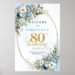 Elegant dusty blue floral gold frame 80th birthday poster