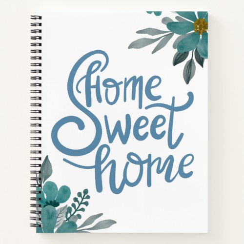 Elegant Dusty Blue Flowers Home Sweet Home Custom  Notebook