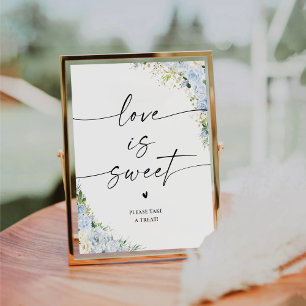 Elegant Dusty Blue Love Is Sweet Sign