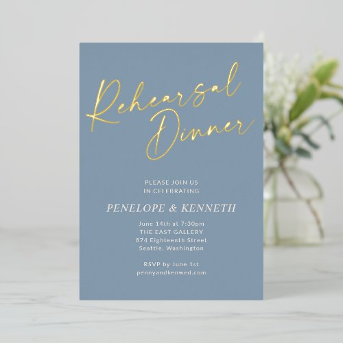 Elegant Dusty Blue Script Rehearsal Dinner Gold Foil Invitation