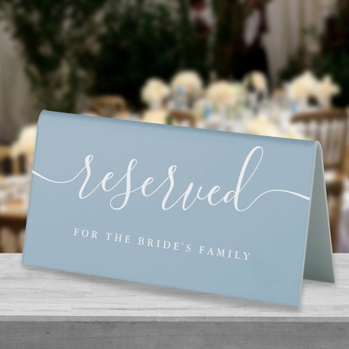 Elegant Dusty Blue Script Wedding Reserved Table Tent Sign