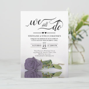 Elegant Dusty Purple Rose We Still Do Vow Renewal Invitation