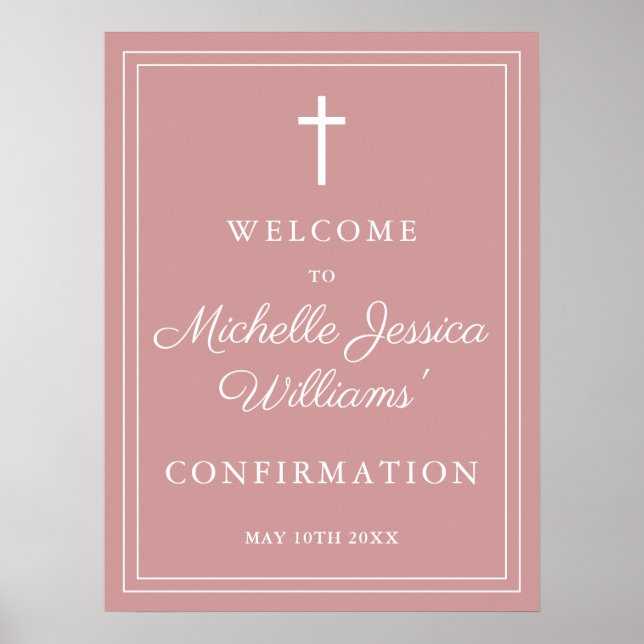 Elegant Dusty Rose Pink Confirmation Welcome Sign (Front)