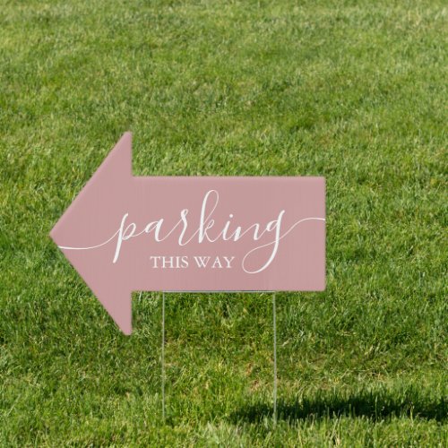 Elegant Dusty Rose Pink Parking This Way Arrow Sign