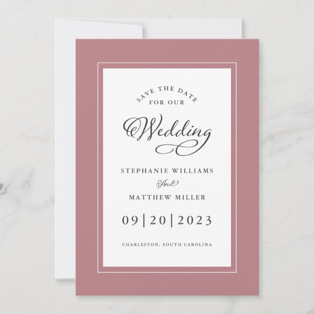 Elegant Dusty Rose Wedding Chic Frame Calligraphy Save The Date (Front)