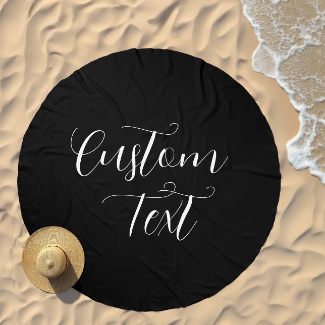 Elegant Editable Text | White Script on Black Beach Towel (Beach)