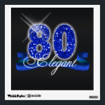 Elegant Eighty Sparkle Wall Decal<br><div class="desc">This classy design features a giant,  blue faux-glitter '80',  script text 'Elegant' on a ribbon banner over a black background. Search ID191 to see this design for other ages and on additional products.</div>