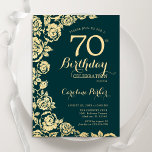 Elegant Emerald Green Gold Roses 70th Birthday Invitation<br><div class="desc">Emerald Green Gold Floral 70th Birthday Party Invitation. Elegant design featuring roses,  faux gold foil and typography script font. Trendy invite card perfect for a stylish female bday celebration. Can be customized to any age. Printed Zazzle invitations or instant download digital printable template.</div>