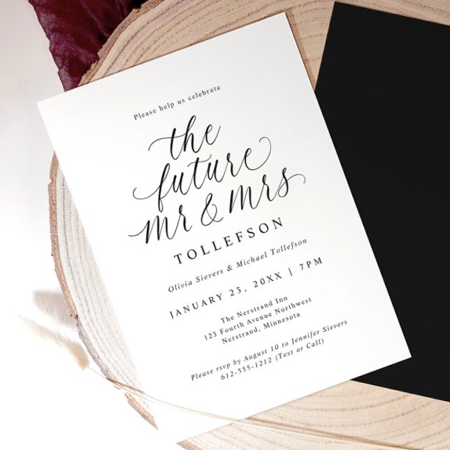 Elegant Engagement Party The Future Mr & Mrs Invitation (Elegant black and white engagement invitation with modern calligraphy reading “the future mr & mrs.”)