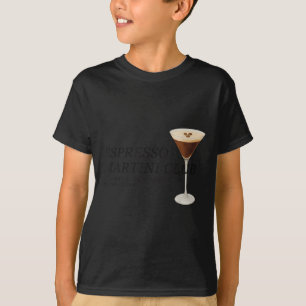 Elegant Espresso Martini Funny Quote  T-Shirt