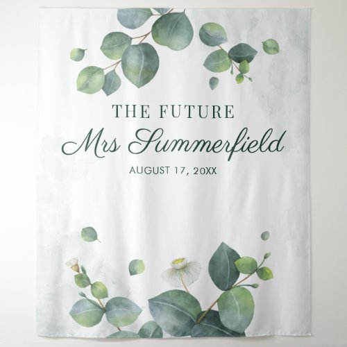 Elegant Eucalyptus Future Mrs Photo Booth Backdrop