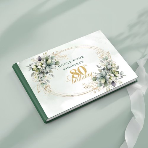 Elegant Eucalyptus Gold 80th Birthday Guest Book