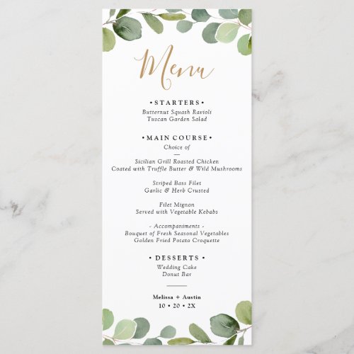 Elegant Eucalyptus Greenery Frame Wedding Menu - Designed to coordinate with our Mixed Greenery wedding collection, this customizable Menu features watercolor greenery foliage with gold and black text and a gold frame on the back. To make advanced changes, go to "Click to customize further" option under Personalize this template.