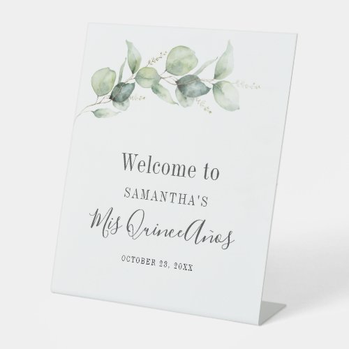 Elegant Eucalyptus Greenery Leaves Mis Quince Anos Pedestal Sign