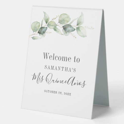 Elegant Eucalyptus Greenery Leaves Mis Quince Anos Table Tent Sign
