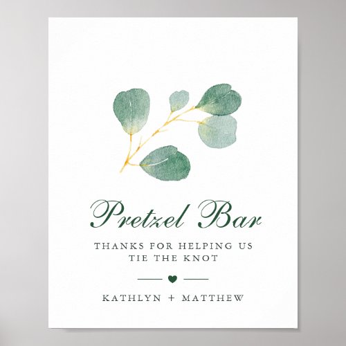 Elegant Eucalyptus Greenery Wedding Pretzel Bar Poster