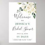 Elegant Eucalyptus White Roses Bridal Shower Poster<br><div class="desc">Welcome guests to your wedding with  White Roses Floral Greenery Bridal Shower Welcome Poster,  featuring lush watercolor botanical greenery and white flowers,  with "welcome to our happily ever after, " your names,  and wedding date in a chic mix of modern block and hand lettered calligraphy typefaces.</div>