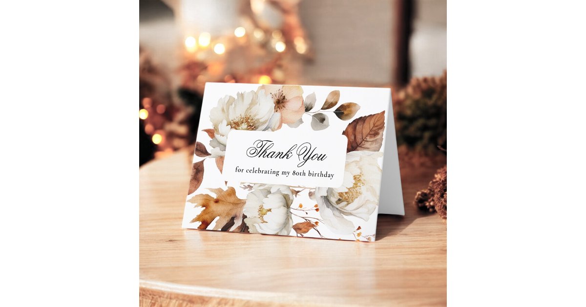 Elegant Fall Floral 80th Birthday Thank You Card | Zazzle