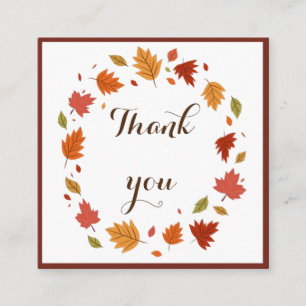 Elegant Fall Leaf Thank You Customer Appreciation Square Business Card