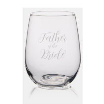 Elegant Father of The Bride Wedding Party Stemless Wine Glass