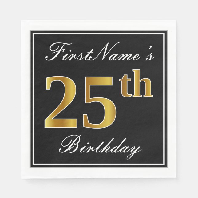Elegant, Faux Gold 25th Birthday + Custom Name Paper Napkins (Front)