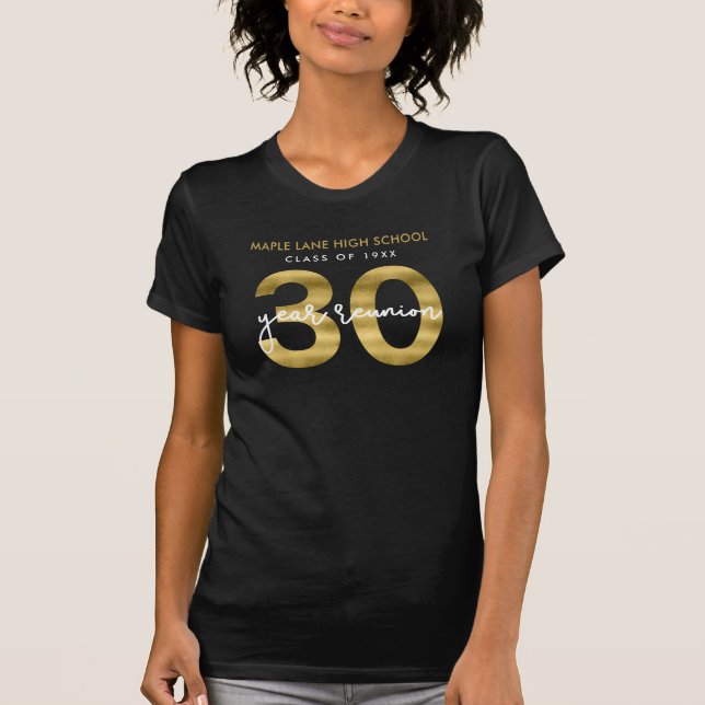 Elegant Faux Gold 30 Year Class Reunion T-Shirt (Front)