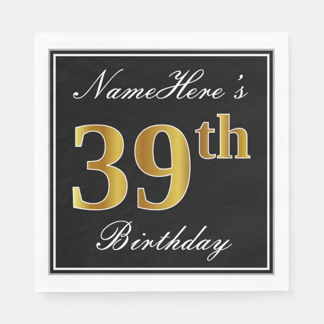 Elegant, Faux Gold 39th Birthday + Custom Name Napkins (Front)