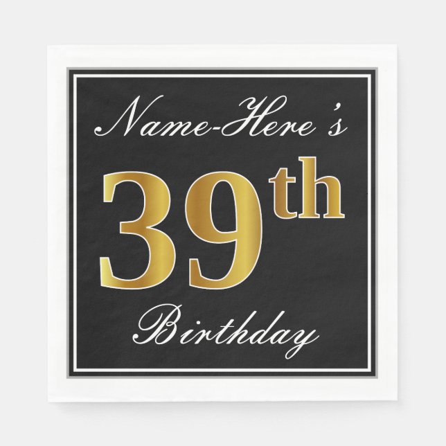 Elegant, Faux Gold 39th Birthday + Custom Name Napkins (Front)