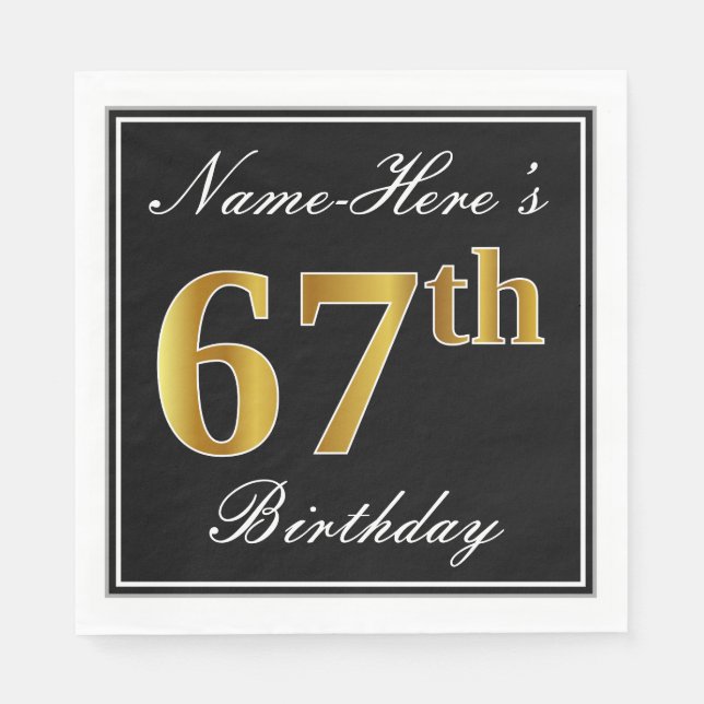 Elegant, Faux Gold 67th Birthday + Custom Name Paper Napkins (Front)