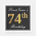 [ Thumbnail: Elegant, Faux Gold 74th Birthday + Custom Name Napkins ]