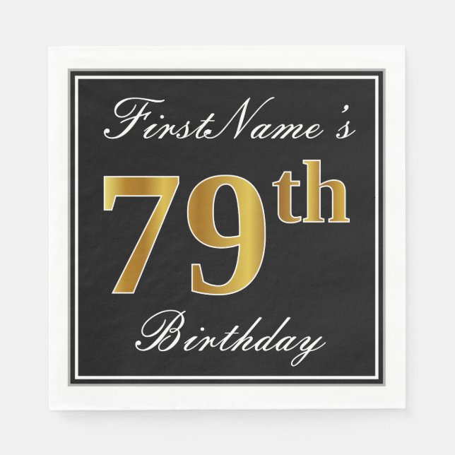 Elegant, Faux Gold 79th Birthday + Custom Name Paper Napkins (Front)