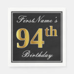 [ Thumbnail: Elegant, Faux Gold 94th Birthday + Custom Name Napkins ]
