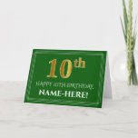 [ Thumbnail: Elegant Faux Gold Look 10th Birthday, Name (Green) Card ]