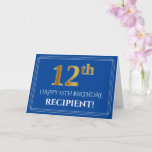 [ Thumbnail: Elegant Faux Gold Look 12th Birthday, Name (Blue) Card ]