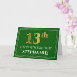 [ Thumbnail: Elegant Faux Gold Look 13th Birthday, Name (Green) Card ]