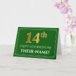 [ Thumbnail: Elegant Faux Gold Look 14th Birthday, Name (Green) Card ]