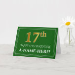 [ Thumbnail: Elegant Faux Gold Look 17th Birthday, Name (Green) Card ]