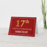 [ Thumbnail: Elegant Faux Gold Look "17th" Birthday, Name (Red) Card ]