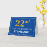 [ Thumbnail: Elegant Faux Gold Look 22nd Birthday, Name (Blue) Card ]