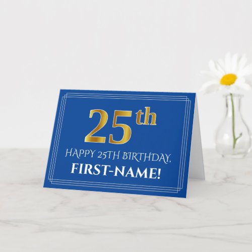 Elegant Faux Gold Look 25th Birthday Name Blue Card