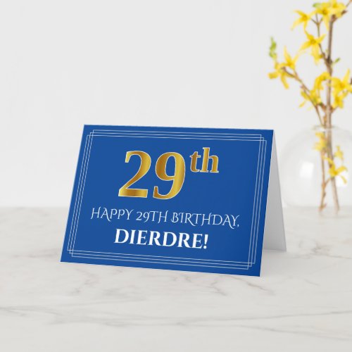 Elegant Faux Gold Look 29th Birthday Name Blue Card