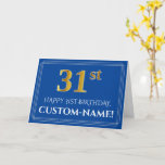 [ Thumbnail: Elegant Faux Gold Look 31st Birthday, Name (Blue) Card ]