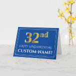 [ Thumbnail: Elegant Faux Gold Look 32nd Birthday, Name (Blue) Card ]